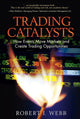 Book cover of: Trading Catalysts. By: WEBB  ROBERT I.
