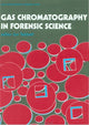 Book cover of: Gas Chromatography In Forensic Science