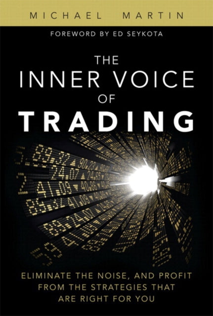 Book cover of: Inner Voice of Trading, The. By: MARTIN  MICHAEL