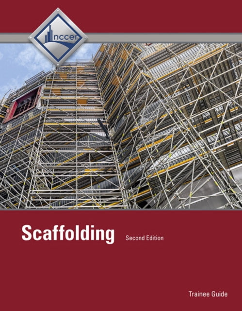 Book cover of: Scaffolding Trainee Guide, Level 1. By: NCCER