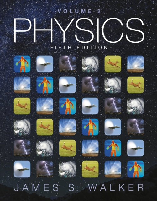 Book cover of: Physics, Volume 2. By: James S. Walker