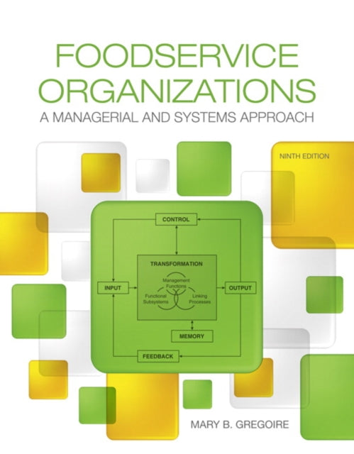 Book cover of: Foodservice Organizations. By: Mary Gregoire