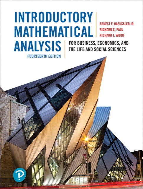 Book cover of: Introductory Mathematical Analysis for Business, Economics, and the Life and Social Sciences. By: Ernest F. Haeussler
