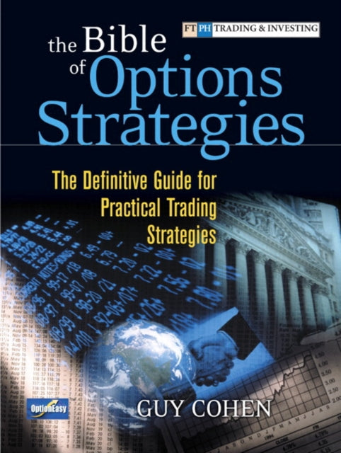 Book cover of: Bible of Options Strategies, The. By: GUY COHEN