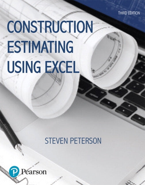 Book cover of: Construction Estimating Using Excel. By: Steven Peterson