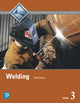 Book cover of: Welding Trainee Guide, Level 3. By: NCCER
