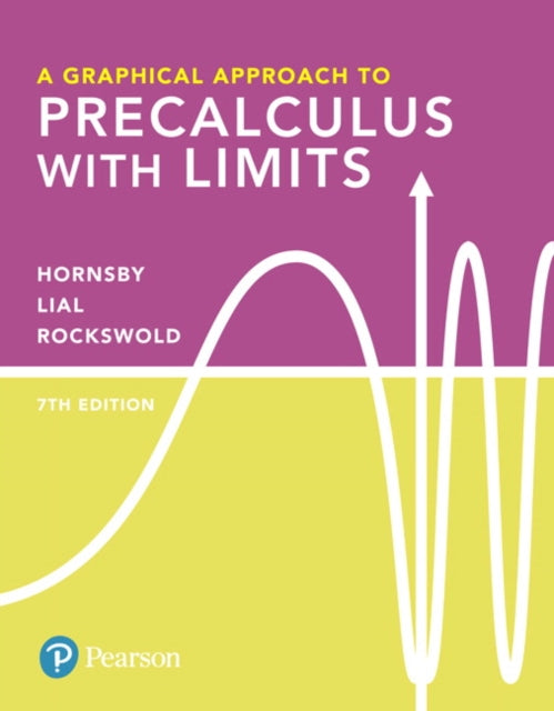 Book cover of: Graphical Approach to Precalculus with Limits, A. By: E. John Hornsby