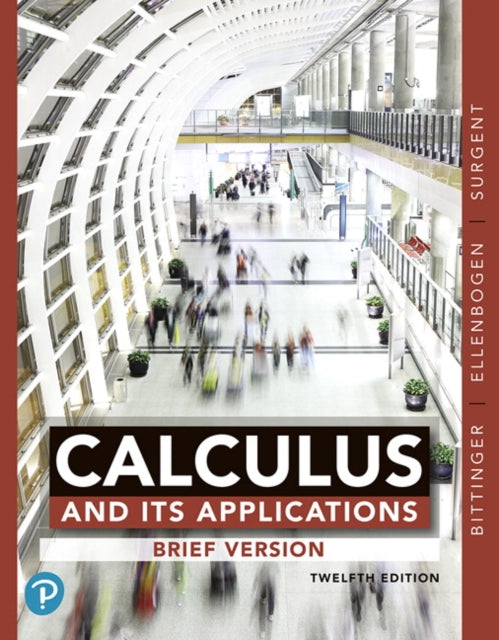 Book cover of: Calculus and Its Applications, Brief Version. By: Marvin Bittinger