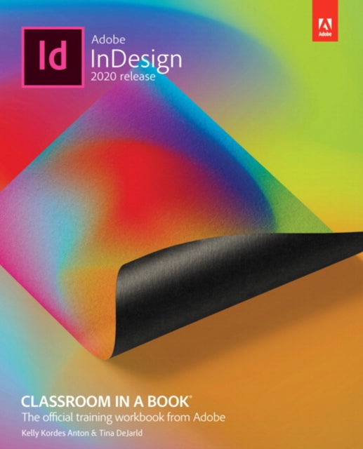 Book cover of: ADOBE INDESIGN CC CLASSROOM IN A BOOK 1E. By: DEJARLD, TINA