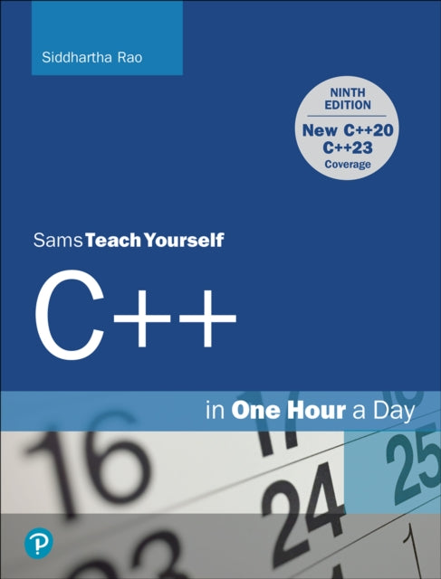 Book cover of: C++ in One Hour a Day, Sams Teach Yourself. By: Siddhartha Rao