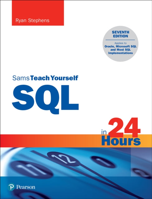 Book cover of: SQL in 24 Hours, Sams Teach Yourself. By: Ryan Stephens