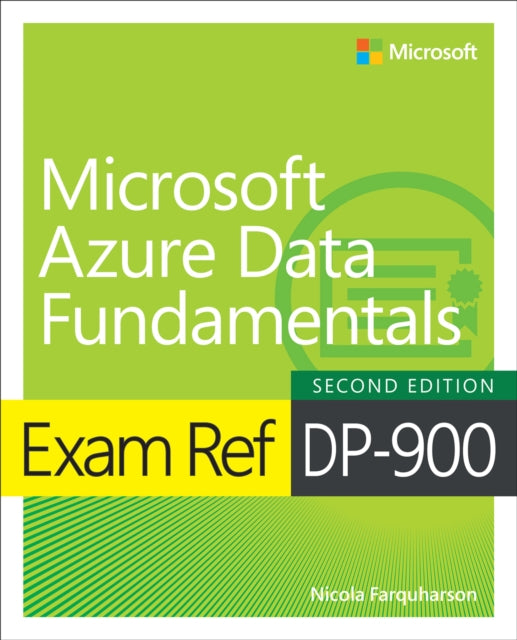 Book cover of: Exam Ref DP-900 Microsoft Azure Data Fundamentals. By: Nicola Farquharson