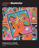 Book cover of: Adobe Illustrator Classroom in a Book 2024 Release. By: BRIAN WOOD