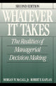 Book cover of: Whatever it Takes. By: Morgan W. McCall