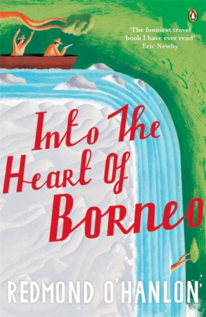 Book cover of: Into the Heart of Borneo