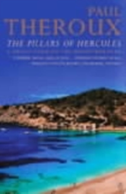 Book cover of: Pillars of Hercules. By: Paul Theroux