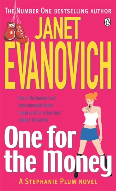 Book cover of: One for the Money. By: Janet Evanovich