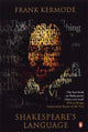 Book cover of: Shakespeare's Language. By: Frank Kermode