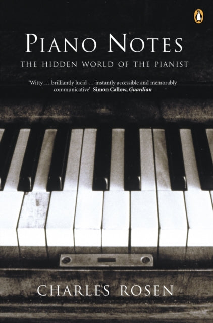 Book cover of: Piano Notes. By: Charles Rosen