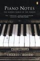 Book cover of: Piano Notes. By: Charles Rosen