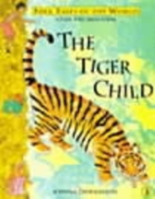 Book cover of: Tiger Child. By: Troughton