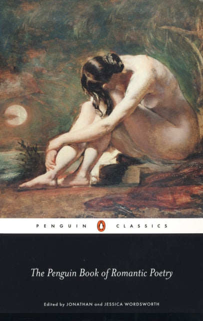 Book cover of: Penguin Book of Romantic Poetry. By: Jonathan Wordsworth