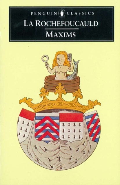 Book cover of: Maxims. By: François duc de La Rochefoucauld