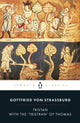 Book cover of: Tristan with the 'Tristran' of Thomas. By: Gottfried von Strassburg
