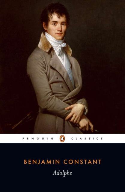 Book cover of: Adolphe. By: Benjamin Constant