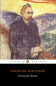 Book cover of: Nietzsche Reader