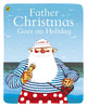 Book cover of: Father Christmas Goes on Holiday