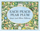 Book cover of: Each Peach Pear Plum. By: Janet Ahlberg
