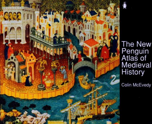 Book cover of: New Penguin Atlas of Medieval History