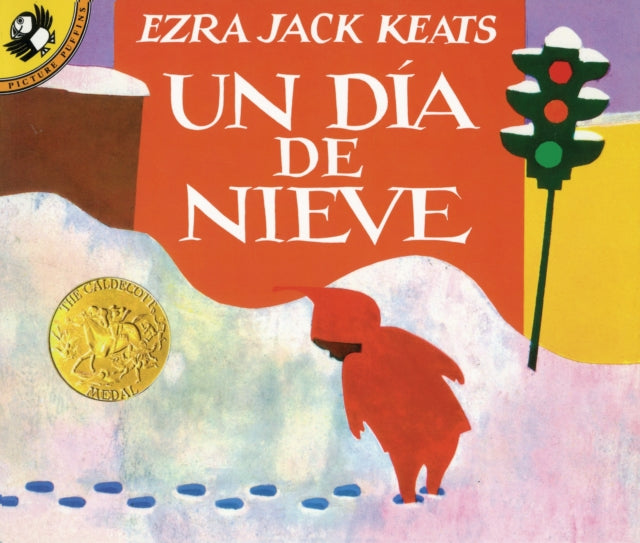 Book cover of: Un Dia De Nieve. By: Ezra Jack Keats