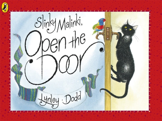 Book cover of: Slinky Malinki, Open the Door