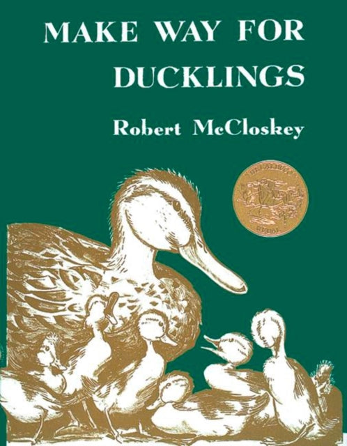 Book cover of: Make Way for Ducklings. By: Robert McCloskey