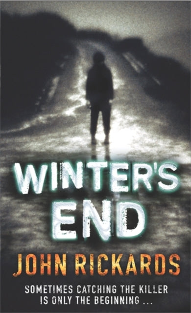 Book cover of: Winter's End. By: John Rickards