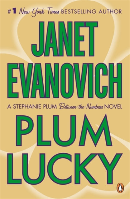 Book cover of: Plum Lucky. By: Janet Evanovich