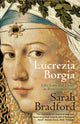 Book cover of: Lucrezia Borgia. By: Sarah Bradford