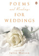 Book cover of: Poems and Readings for Weddings. By: Julia Watson
