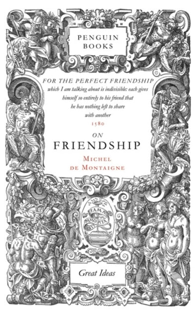 On Friendship 9780141018867 Montaigne, Michel de