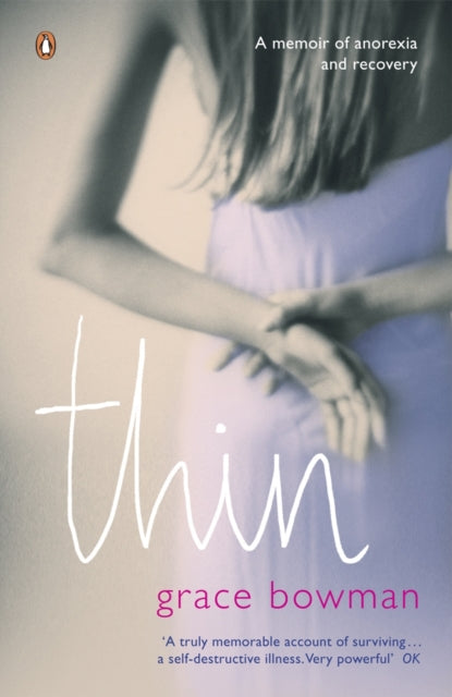 Book cover of: Thin. By: Grace Bowman
