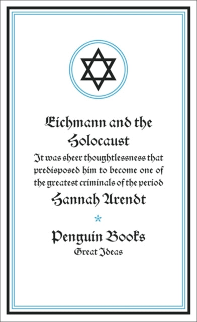Book cover of: Eichmann and the Holocaust. By: Hannah Arendt