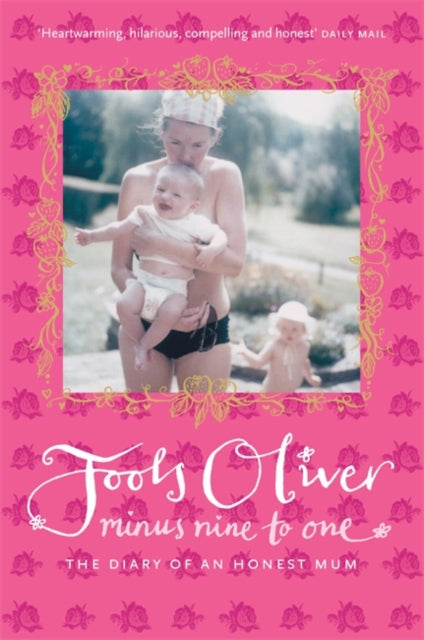 Book cover of: Minus Nine to One. By: Jools Oliver        