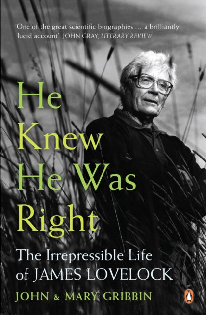 Book cover of: He Knew He Was Right. By: John R. Gribbin