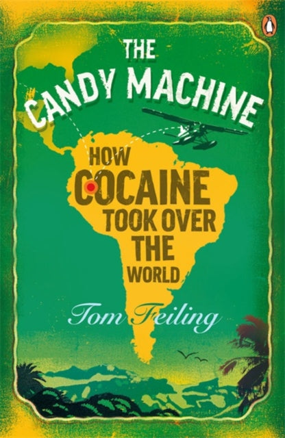 Book cover of: Candy Machine. By: Tom Feiling