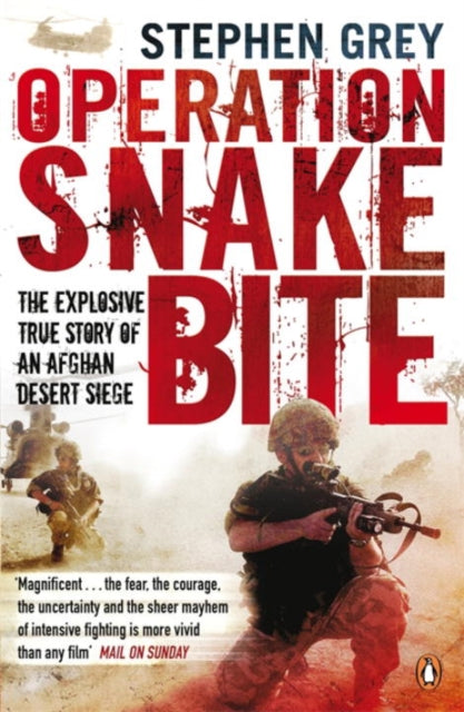 Book cover of: Operation Snakebite. By: Stephen Grey