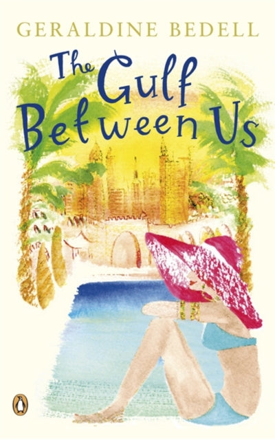 Book cover of: Gulf Between Us. By: Geraldine Bedell