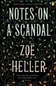Book cover of: Notes on a Scandal. By: Zoe Heller
