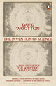 Book cover of: Invention of Science. By: david wootton